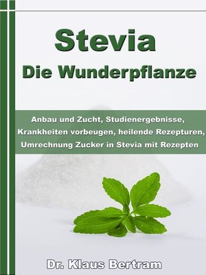 cover image of Stevia--Die Wunderpflanze